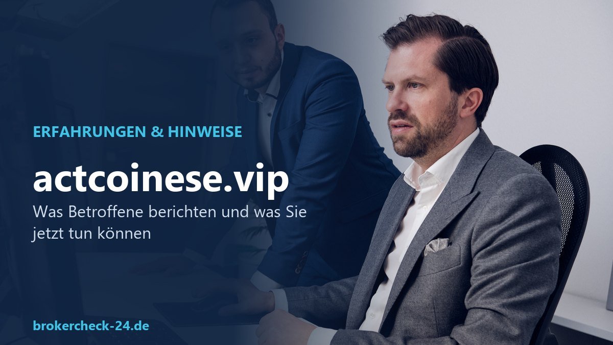 ACTCOINESE (actcoinese.vip): Krypto-Betrug? Erfahrungen und Hinweise