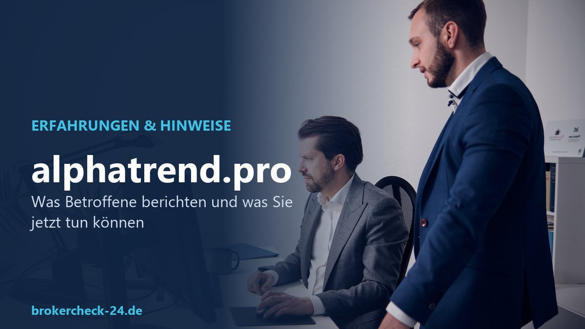 Alphatrend (alphatrend.pro): Erfahrungen und Hinweise