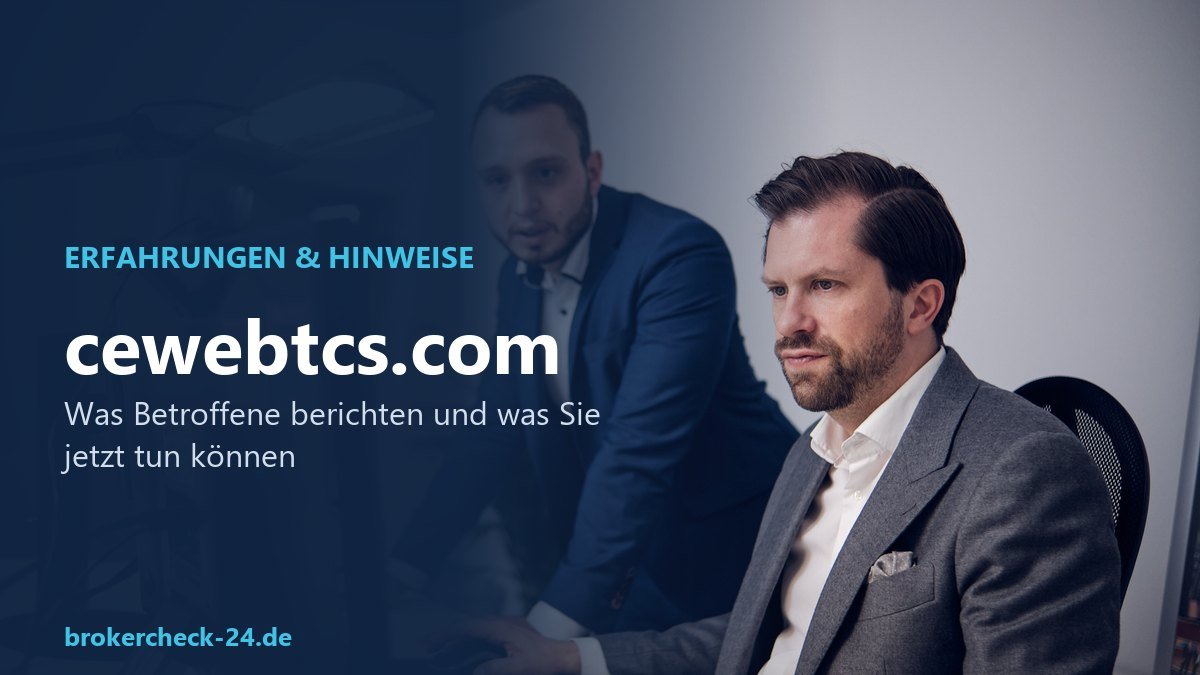 Cewebtcs (cewebtcs.com): Erfahrungen und Hinweise
