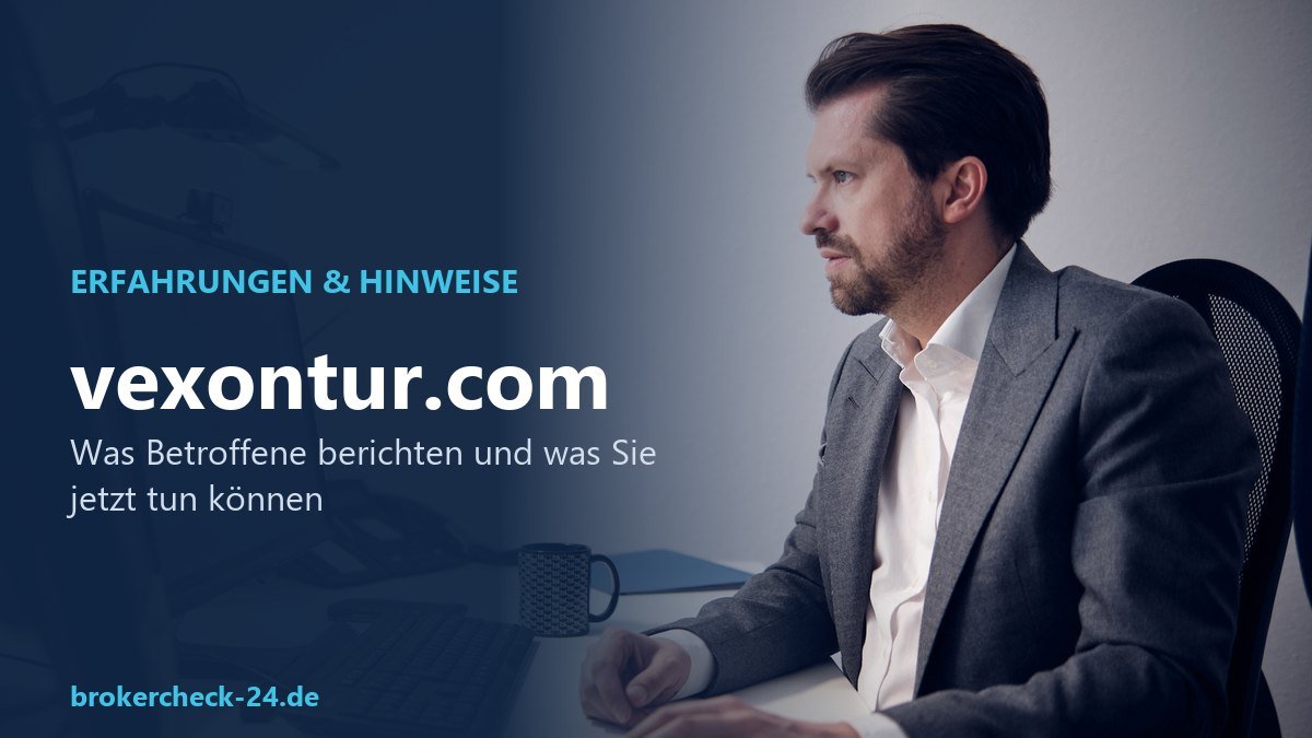Vexontur (vexontur.com): Erfahrungen und Hinweise