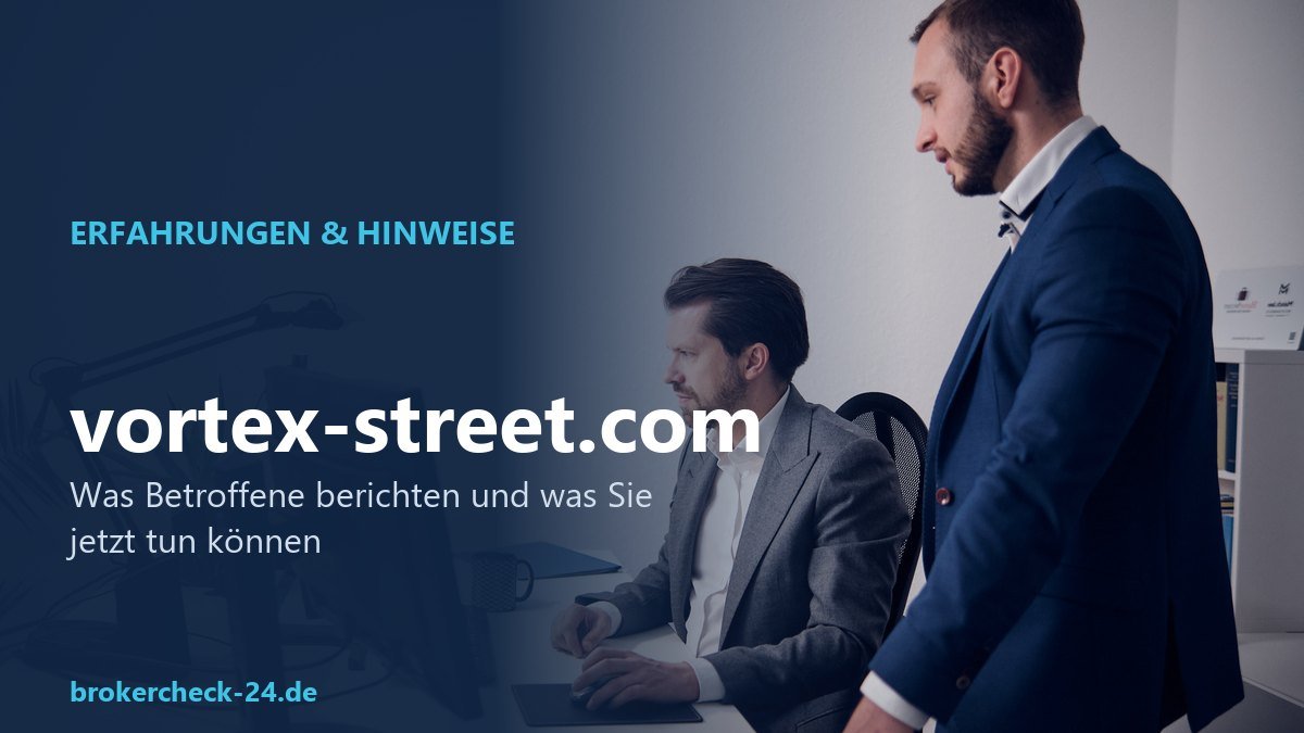 vortex-street.com: BaFin-Warnung und Erfahrungen