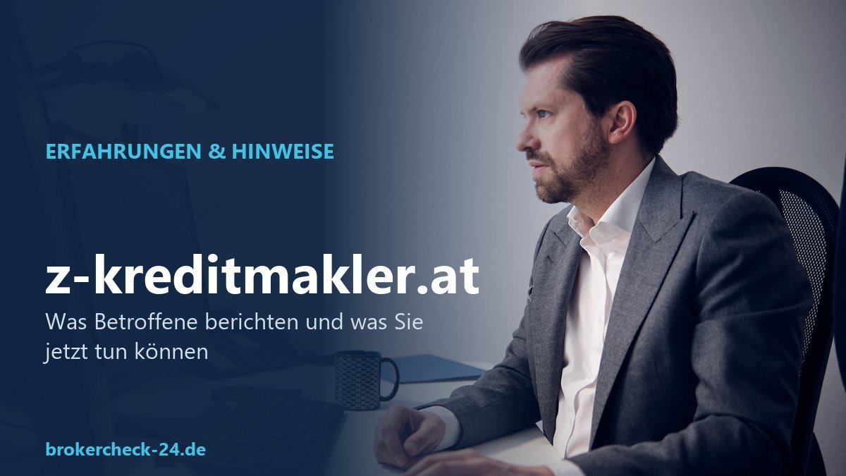 Z-kreditmakler (z-kreditmakler.at): Kreditbetrug? FMA